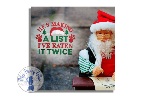 He’s Making a List, I’ve Eaten It Twice