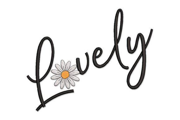 Love Daisy Lettering Embroidery Design Review